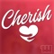 Cherish - Wildcvrd10 lyrics