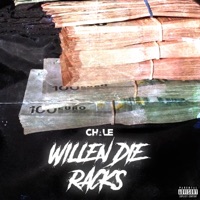 Willen Die Racks - Single - Chale