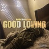 Good Loving - Single