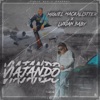 Viajando (feat. Miguel Mackalister) - Single