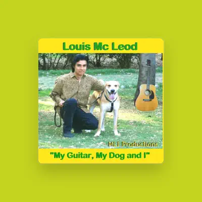 Listen to Louis Mc Leod, watch music videos, read bio, see tour dates & more!