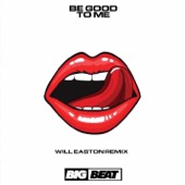 Be Good To Me (feat. Lindy Layton) [Will Easton Remix] artwork