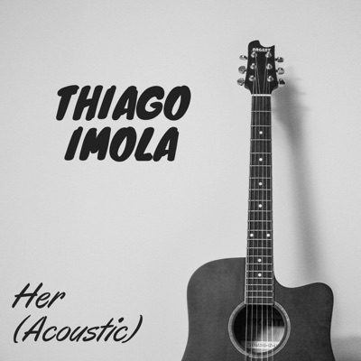 Her (Acoustic) - Single