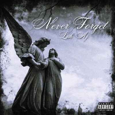 Never Forget - Single