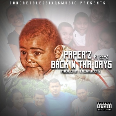 Back 'N Tha Days (feat. 2e-Z) - Single
