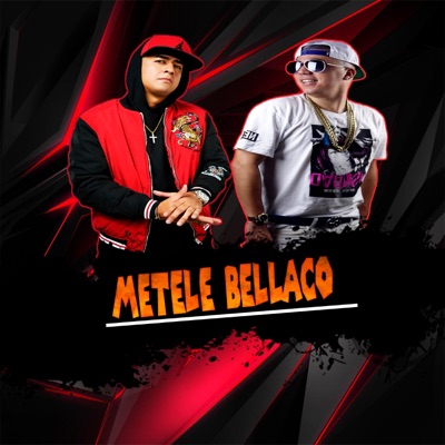 Metele Bellaco - Single