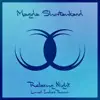 Magda Shortankard - Relaxing Night (Lionel Indies Remix)
