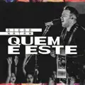 Quem É Este