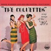 Les Coquettes Coquette (feat. The Coquettes) The Coquettes Sing Songs of the 20's (feat. The Coquettes)