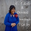 Chelle &amp; Devoted