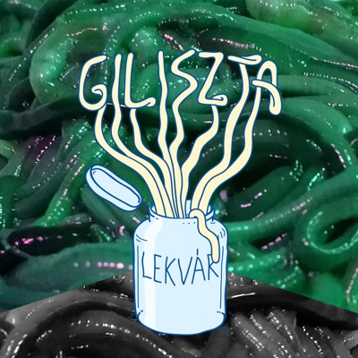 Gilisztalekvár - EP