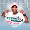 Rebola Rebola - Single