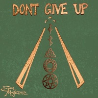 Don't Give Up - Single - Soul Majestic