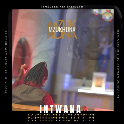 Intwana Kamahoota - Single