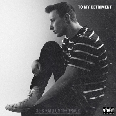 To My Detriment - EP