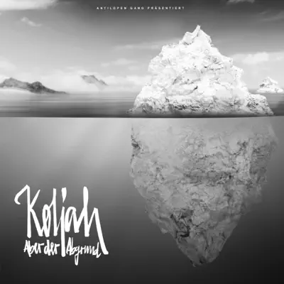 Listen to Aber der Abgrund by Koljah