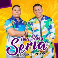 Una Vaina Seria (feat. Prix 06) - Single - Kanalix