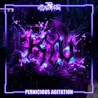 Pernicious Agitation - Single - Kyu