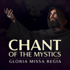 Gloria Missa Regia (Chant of the Mystics) - Patrick Lenk