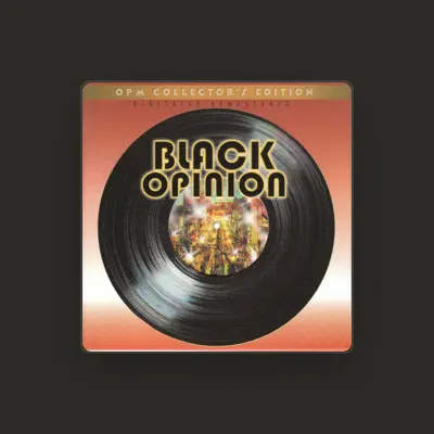 Listen to Black Opinion, watch music videos, read bio, see tour dates & more!