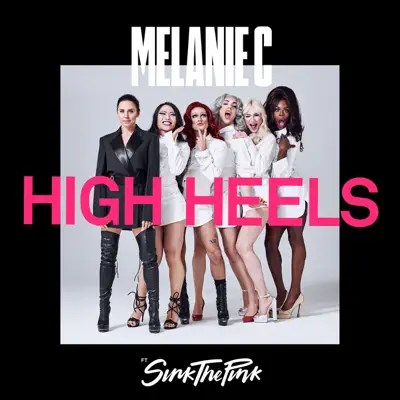 High Heels (Acoustic) - Single - Melanie C
