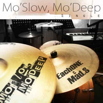 Mo'Slow, Mo'Deep - EP