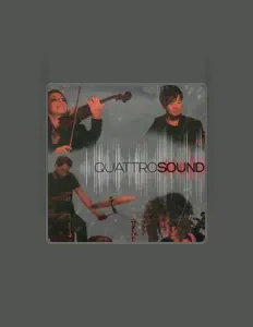 Listen to Quattrosound, watch music videos, read bio, see tour dates & more!