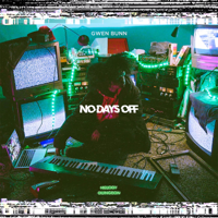 No Days Off-Gwen Bunn