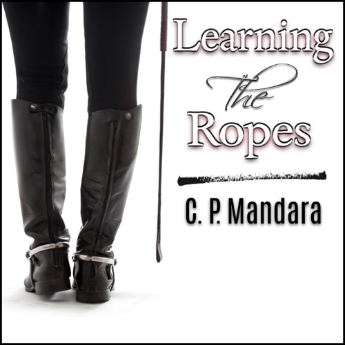 Learning the Ropes: Pony Tales, Book 2 (Unabridged) cover