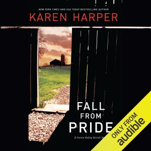 Fall from Pride: A Home Valley Amish Mystery, Book 1 (Unabridged)