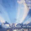 Chillin On The Sabbath