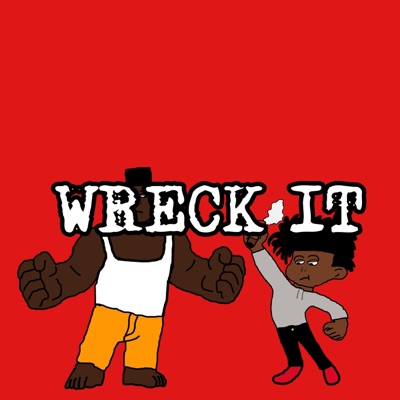 Wreck It (feat. Dread) - Single