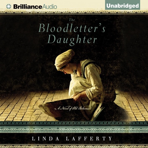 The Bloodletter's Daughter: A Novel of Old Bohemia (Unabridged) cover