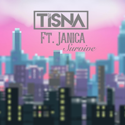 Survive (feat. Janica) - Single