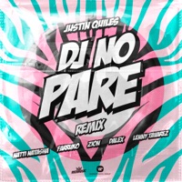 Descargar Música de Dj no pare feat natti natasha farruko zion dalex lenny tavarez remix justin quiles MP3 GRATIS