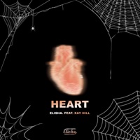 Heart (feat. Xay Hill) - Single - Elisha.