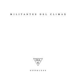 Godbless - Single - Militantes del Climax Godbless - Single - Militantes del Climax