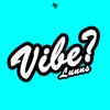 Vibe? (feat. Lunns, Arjii & Prince Ego-ogan) - Single