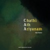 Chathi Ath Ariyanam - Single