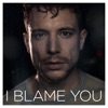 I Blame You by Aidan Martin iTunes Track 1