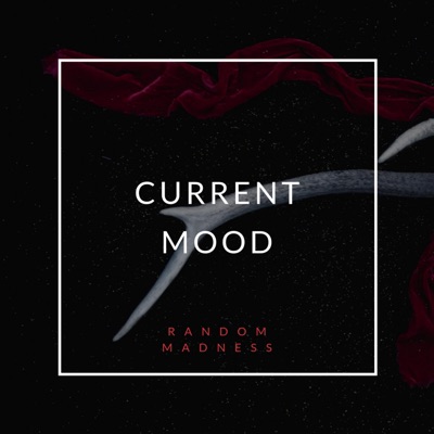 Current Mood - EP