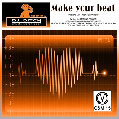 Make Your Beat (feat. Mathy) [Remixes] - Single