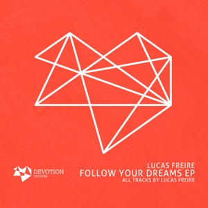 Follow Your Dreams Ep
