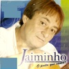 Jaiminho, o Poeta Que Canta