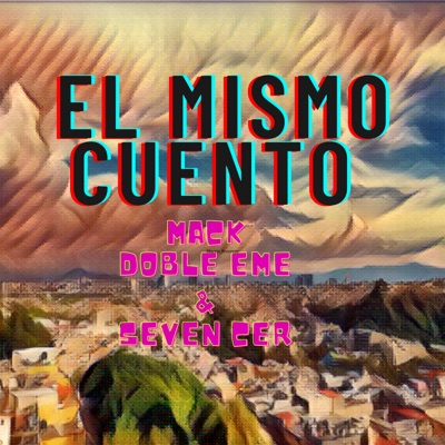 El Mismo Cuento - Single