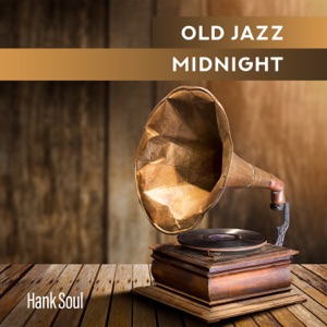 Old Jazz Midnight