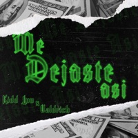 Me Dejaste Así (feat. Valdrich) - Single - Kidd Luu