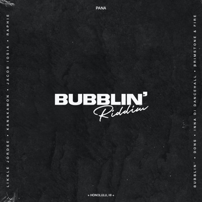 Bubblin' Riddim - EP