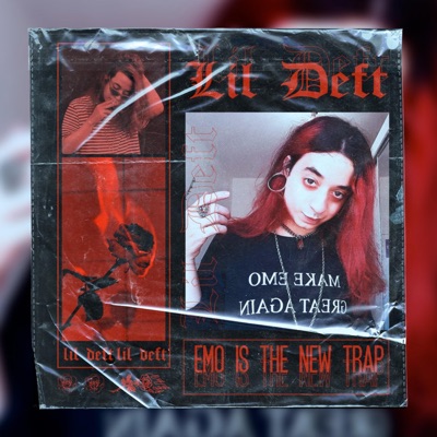 Emo Is the New Trap - EP