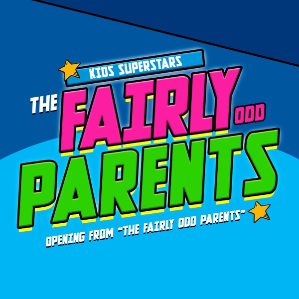 The Fairly OddParents Theme (from "the Fairly OddParents")